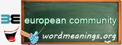 WordMeaning blackboard for european community
